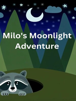 cover image of Milo's Moonlight Adventure